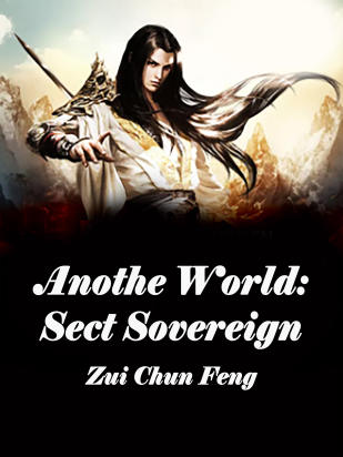 Another World: Sect Sovereign